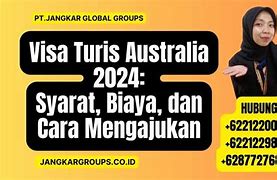 Syarat Daftar Visa Turis Australia